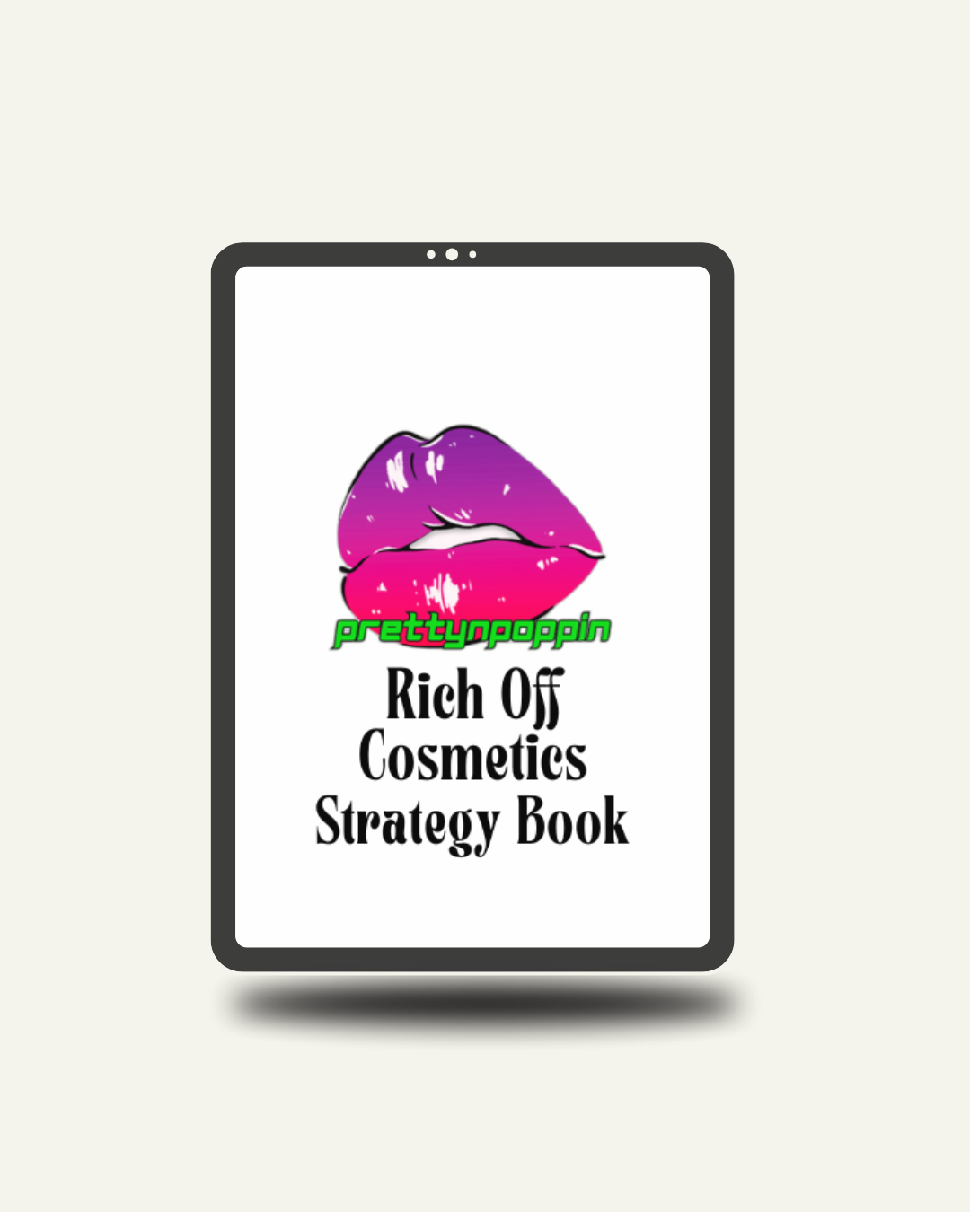 Rich Off Cosmetics Strategy Book & Full Business Blueprint